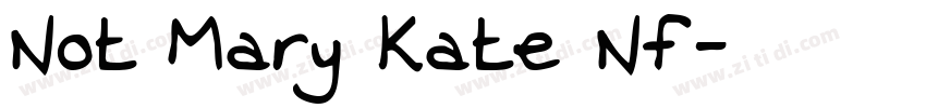 Not Mary Kate NF字体转换